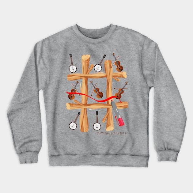 Fiddle and Banjo Tic-Tac-Toe Crewneck Sweatshirt by Whitetop Arts